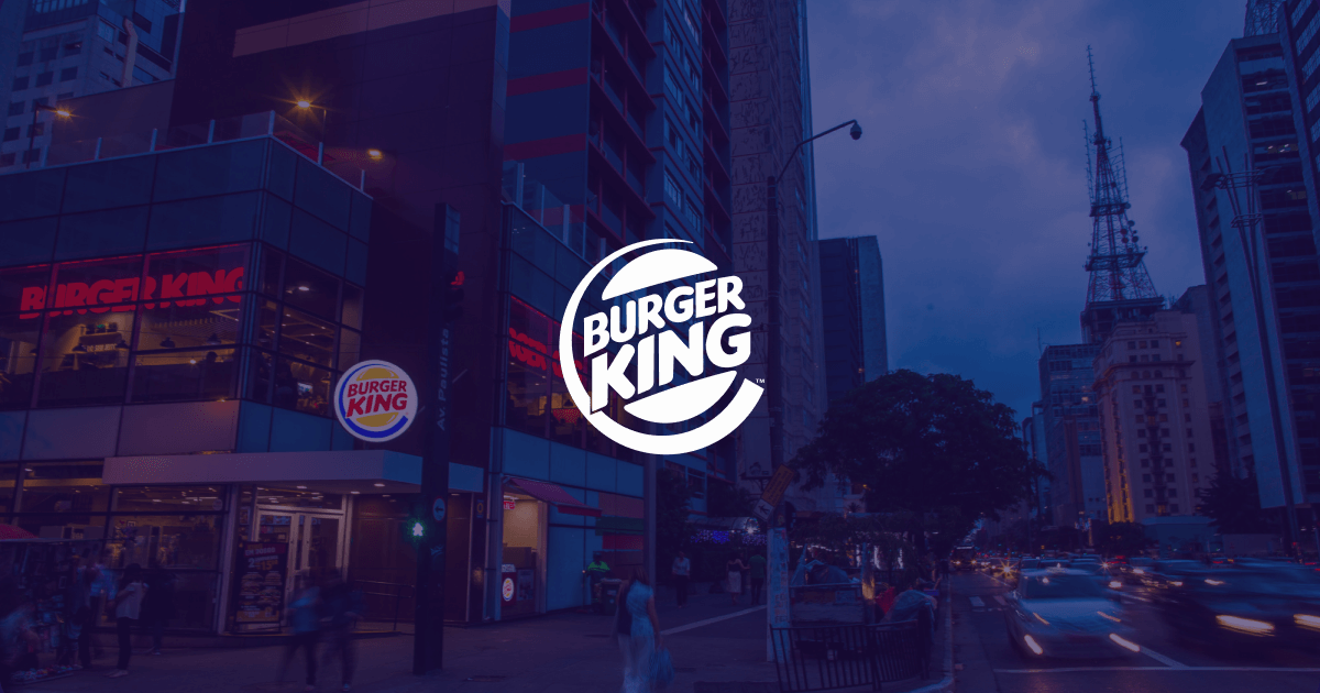 Burger King Brazil - Secondary Burger King Brazil - Secondary